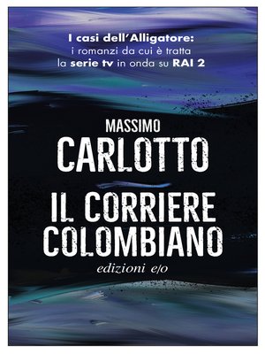 cover image of Il corriere colombiano
